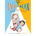 Ivy and Bean Make the Rules: #9