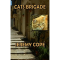 Cats Brigade: The First Miss Licky Tale