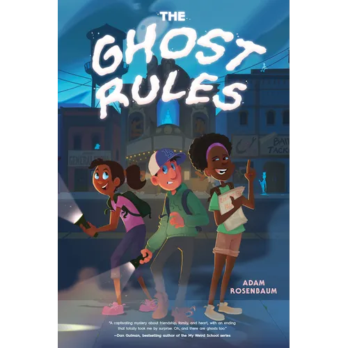 The Ghost Rules