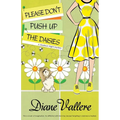 Please Don't Push Up the Daisies: A Madison Night Mystery