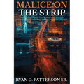 Malice on the Strip