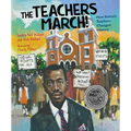 The Teachers March!: How Selma's Teachers Changed History