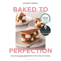 Baked to Perfection: Winner of the Fortnum & Mason Food and Drink Awards 2022