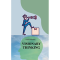 Visionary Thinking