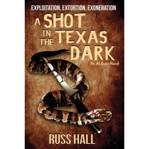 A Shot in the Texas Dark