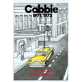 Cabbie: New York City 1971,1972 True Tales by N.G. Haiduck