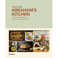 Abraham's Kitchen: Israeli and Palestinian Food Culture and Recipes