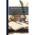 Artemus Ward's Best Stories
