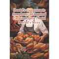 Daniel's Gastronomic Symphony: 96 Inspired Creations from Daniel Boulud's Menu