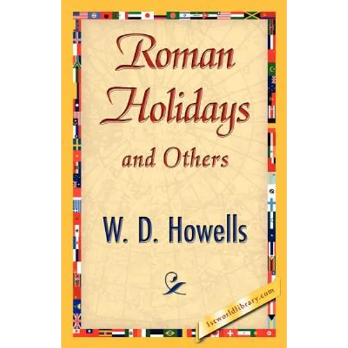 Roman Holidays and Others