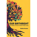 Our Birthright: The Politics of Jesus for Black People Today