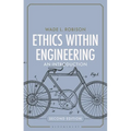 Ethics Within Engineering: An Introduction