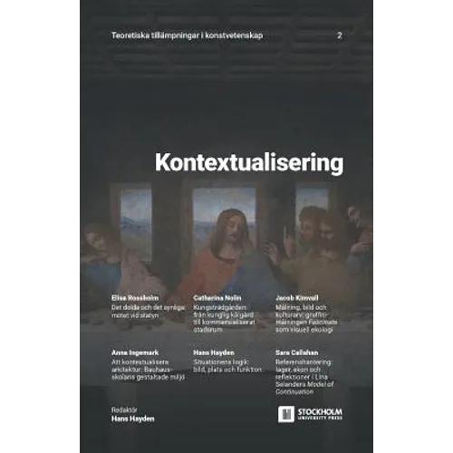 Kontextualisering: Teoretiska tillämpningar i konstvetenskap: 2