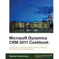 Microsoft Dynamics Crm 2011 Cookbook