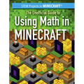 The Unofficial Guide to Using Math in Minecraft(r)