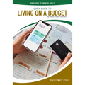 Quick Guide to Living on a Budget