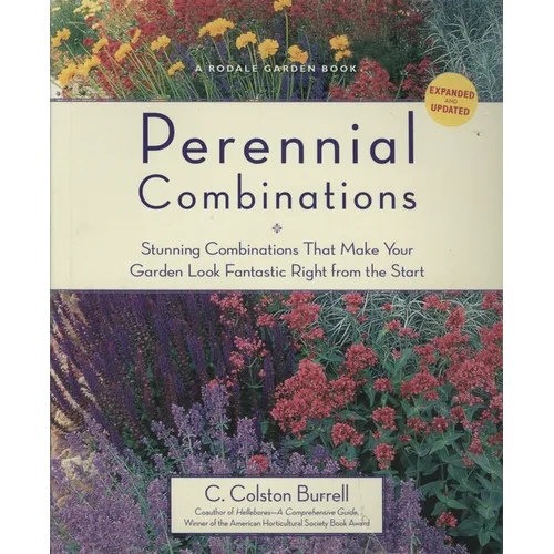 Perennial Combinations: Stunning Combinations That Make Your Garden Look Fantastic Right from the Start