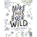 Make This Book Wild