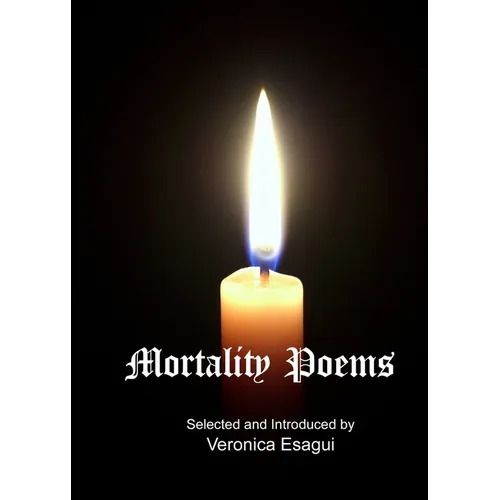 Mortality Poems