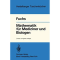 Mathematik Für Mediziner Und Biologen