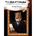 The Gist of Calculus