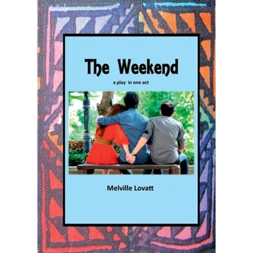 The Weekend