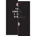 This Someone I Call Stranger
