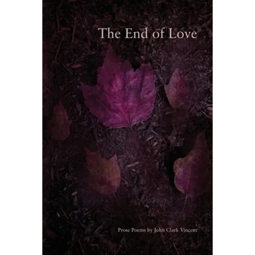 The End of Love