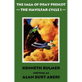 The Havilfar Cycle I [The Saga of Dray Prescot Omnibus #2]