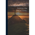 Papers On Preaching