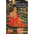 Indian Buddhist Philosophy