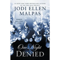 One Night: Denied