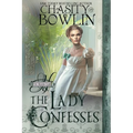 The Lady Confesses