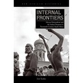 Internal Frontiers: African Nationalism and the Indian Diaspora in Twentieth-Century South Africa