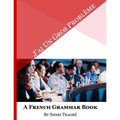 J'ai un Gros Probleme A French Grammar Book