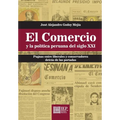 El Comercio y la pol tica peruana del siglo XXI