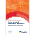 Metal Ions and Complexes in Solution