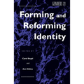 Genders 21: Forming and Reforming Identity