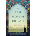 I Sat Alone by the Gate