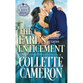 The Earl's Enticement: A Passionate Enemies to Lovers Second Chance Scottish Highlander Mystery Romance