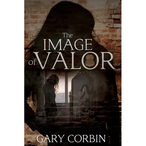 The Image of Valor