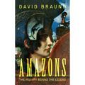 Amazons: The History Behind the Legend