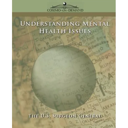 Understanding Mental Health Issues