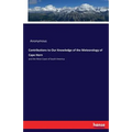 Contributions to Our Knowledge of the Meteorology of Cape Horn: and the West Coast of South America