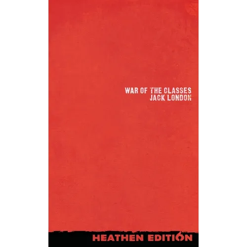 War of the Classes (Heathen Edition)
