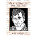 Jack's Memoirs: Off the Road, a Novel