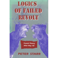 Logics of Failed Revolt: French Theory After May '68