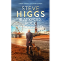 Blackpool Rock Bloodshed