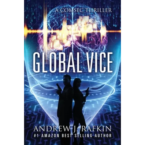 Global Vice: A COMSEC Thriller