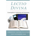 Lectio Divina: Contemplative Awakening and Awareness